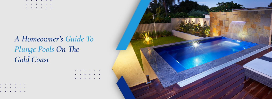 a-homeowners-guide-to-plunge-pools-on-the-gold-coast-banner